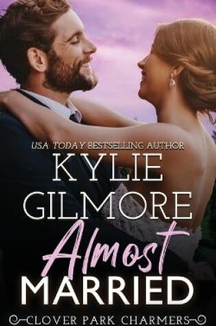 Cover of Almost Married