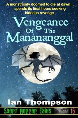 Cover of Vengeance Of The Manananggal