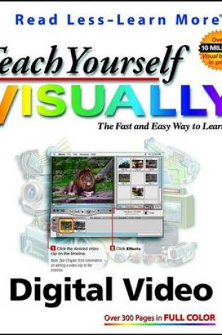 Cover of Teach Yourself Visually Digital Video