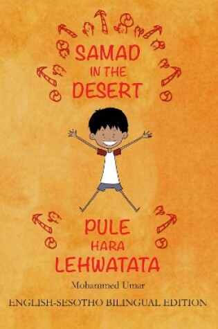 Cover of Samad in the Desert (English - Sesotho Bilingual Edition)