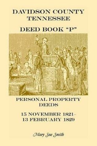 Cover of Davidson County Tennessee Deed Book P