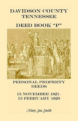 Book cover for Davidson County Tennessee Deed Book P