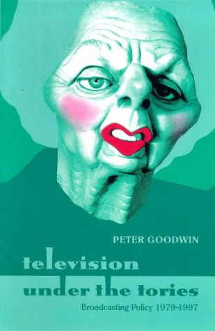 Book cover for Television Under the Tories