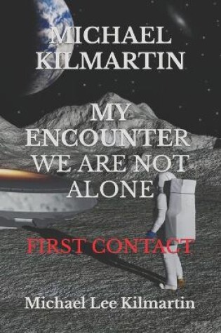 Cover of MICHAEL KILMARTIN My Encounter