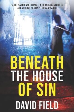 Cover of Beneath The House of Sin