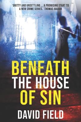 Book cover for Beneath The House of Sin