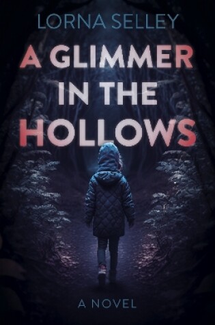 Cover of Glimmer in the Hollows, A