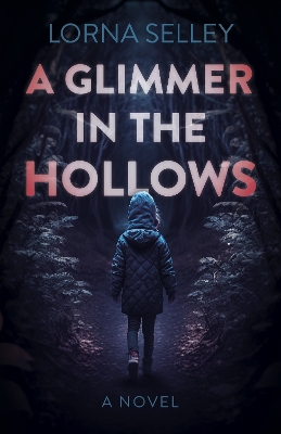 Book cover for Glimmer in the Hollows, A