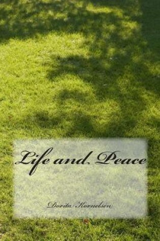 Cover of Life and Peace