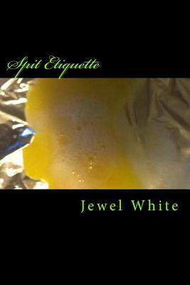 Book cover for Spit Etiquette