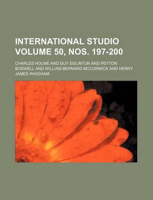Book cover for International Studio Volume 50, Nos. 197-200