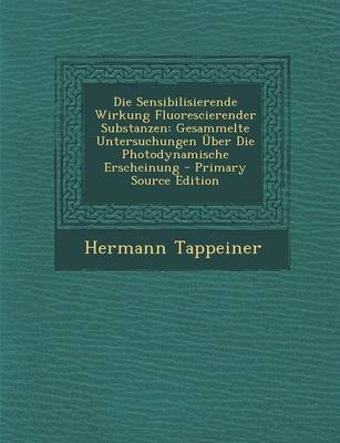 Book cover for Die Sensibilisierende Wirkung Fluorescierender Substanzen