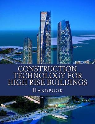 Cover of Construction Technology for High Rise Buildings