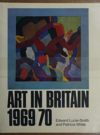 Book cover for Art in Britain, 1969-70