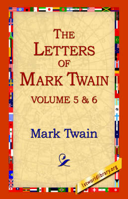 Book cover for The Letters of Mark Twain Vol.5 & 6