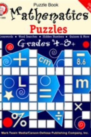 Cover of Mathematics Puzzles, Grades 4 - 8