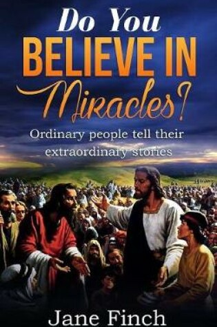 Cover of Do You Believe in Miracles?