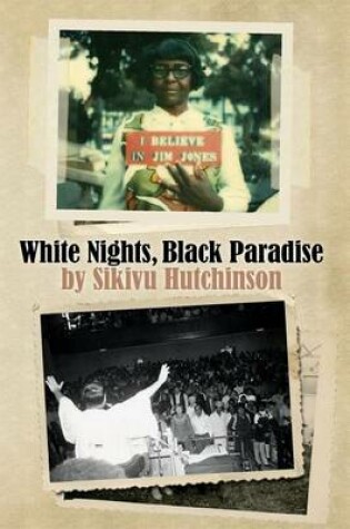 Cover of White Nights, Black Paradise