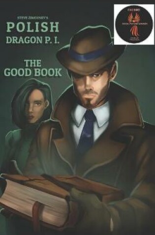 Cover of Polish Dragon P. I. (The Good Book)