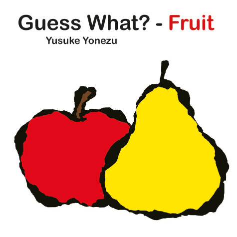 Book cover for Guess What?-Fruit