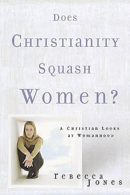 Book cover for Does Christianity Squash Women?