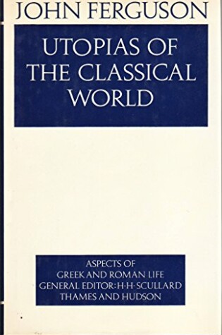 Cover of Utopias of the Classical World