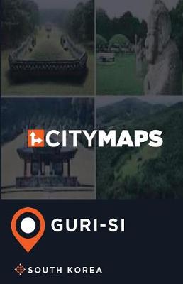 Book cover for City Maps Guri-si South Korea