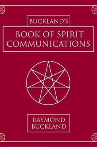Cover of Buckland's Book of Spirit Communications