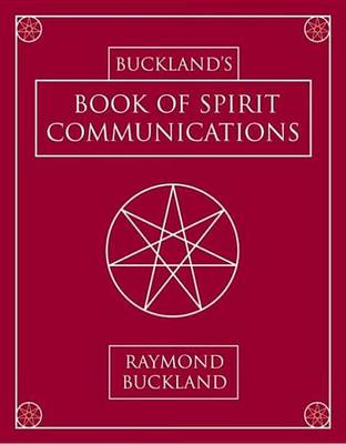 Book cover for Buckland's Book of Spirit Communications