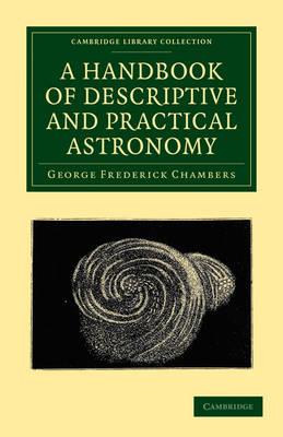 Book cover for A Handbook of Descriptive and Practical Astronomy