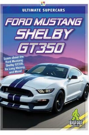 Cover of Ford Mustang Shelby GT350
