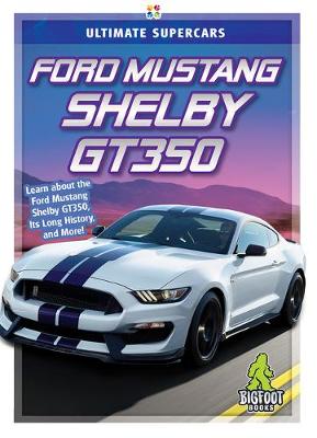 Book cover for Ford Mustang Shelby GT350