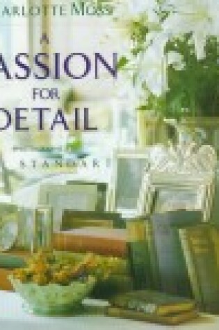 Cover of A Passion for Detail