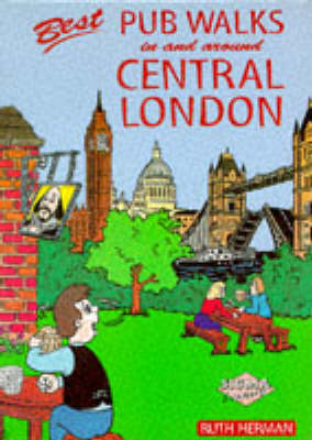 Cover of Best Pub Walks in and Around Central London