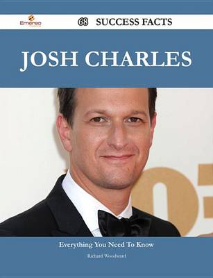 Book cover for Josh Charles 68 Success Facts - Everything You Need to Know about Josh Charles