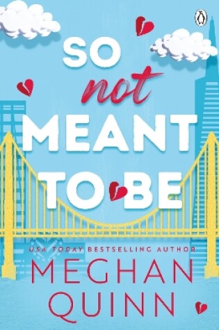 Cover of So Not Meant To Be