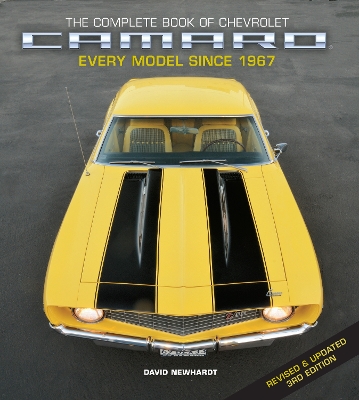 Book cover for The Complete Book of Chevrolet Camaro, Revised and Updated 3rd Edition