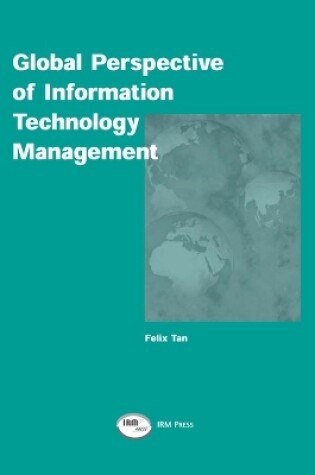 Cover of Global Perspectives of Information Technology Management