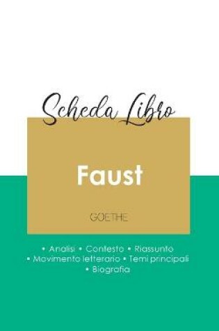 Cover of Scheda libro Faust.prima parte. (analisi letteraria di riferimento e riassunto completo)