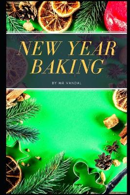 Book cover for New Year's baking. Pies, pies, cookies, cakes