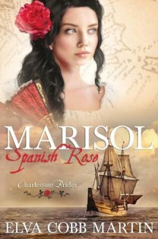 Cover of Marisol Spanish Rose