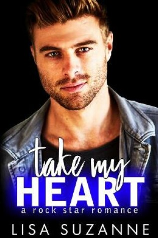 Cover of Take My Heart