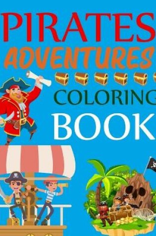 Cover of Pirates Adventures Coloring Book