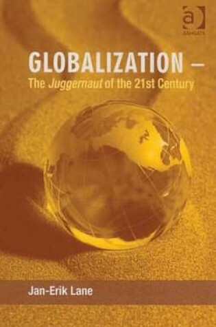 Cover of Globalization the Juggernaut of the 21st Century