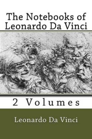 Cover of The Notebooks of Leonardo Da Vinci (2 Volumes)
