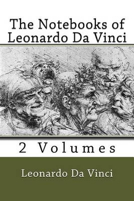 Book cover for The Notebooks of Leonardo Da Vinci (2 Volumes)