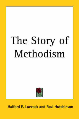 Book cover for The Story of Methodism