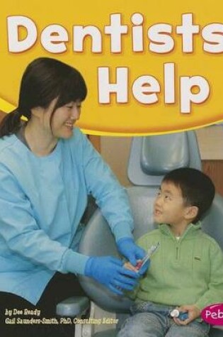 Cover of Our Community Helpers Dentists Help