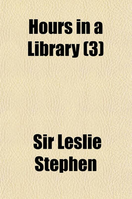 Book cover for Hours in a Library (Volume 3)