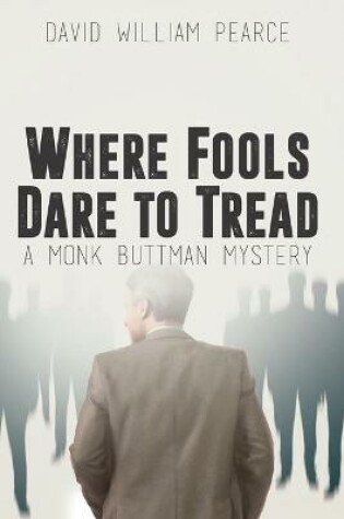 Cover of Where Fools Dare to Tread